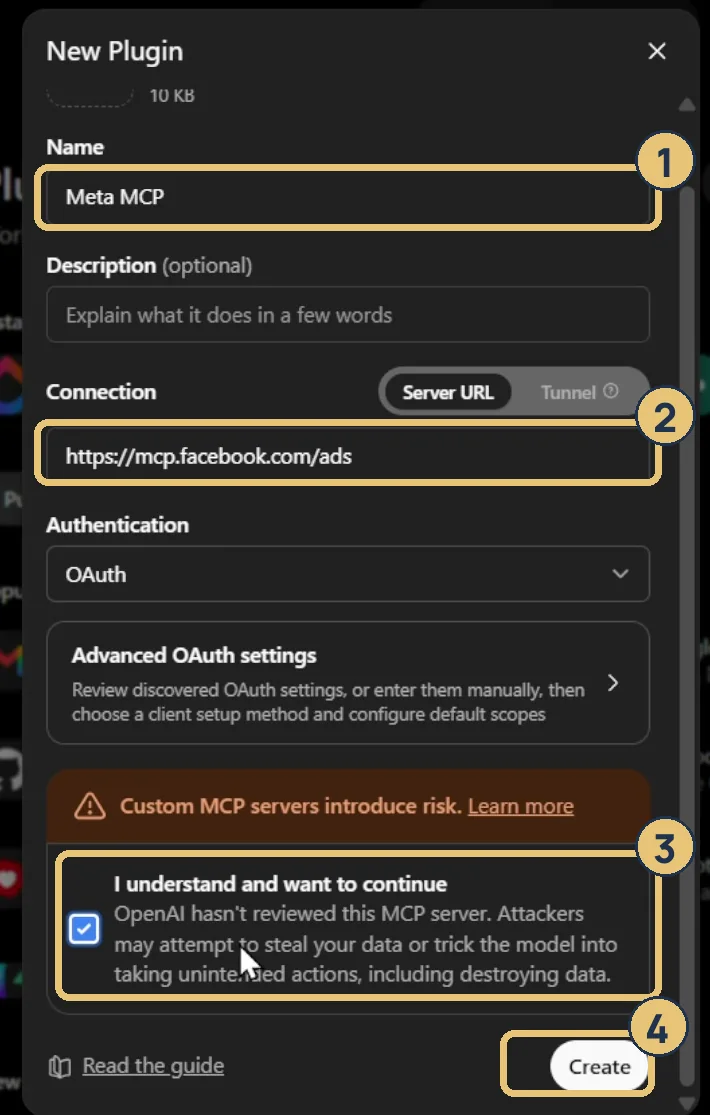 شاشة New Plugin في ChatGPT وعليها 4 أرقام: 1 خانة Name مكتوب فيها Meta MCP، و2 خانة الرابط https://mcp.facebook.com/ads، و3 علامة على I understand and want to continue، و4 زرار Create
